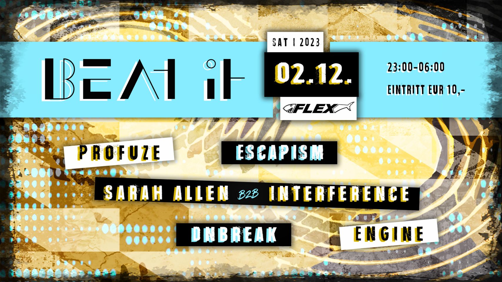 BEAT IT am 2. December 2023 @ Flex. BEAT IT am 2. December 2023 @ Flex.