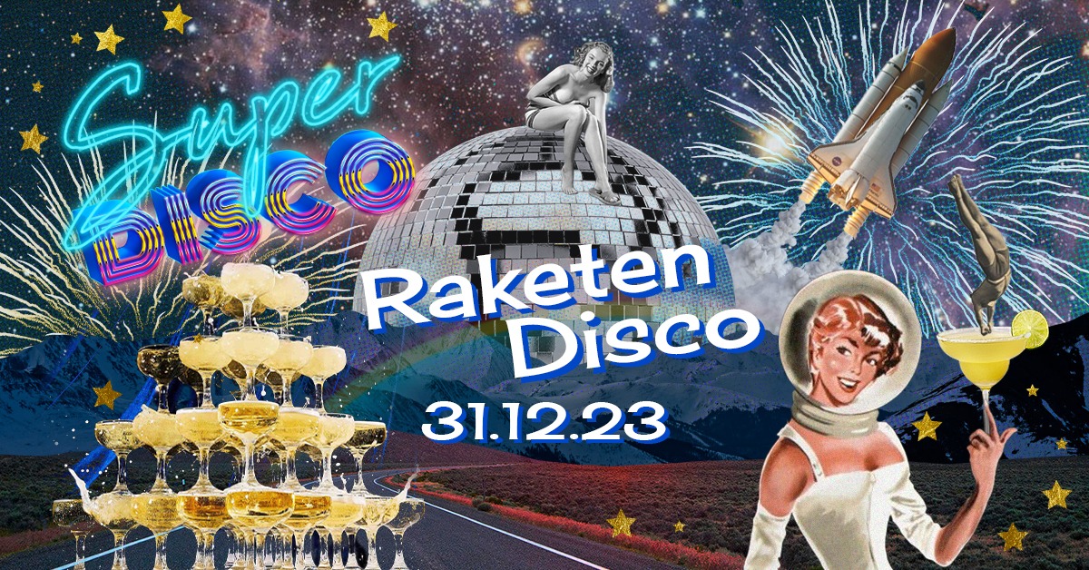 SUPER RAKETEN DISCO am 31. December 2023 @ O - Der Klub. SUPER RAKETEN DISCO am 31. December 2023 @ O - Der Klub.