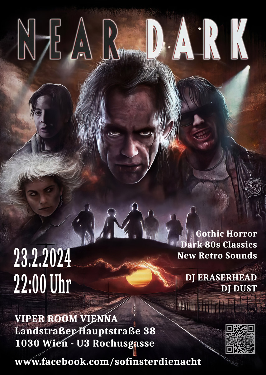 NEAR DARK - Gothic Horror - Dark 80s Classics & New Retro Sounds am 23. February 2024 @ Viper Room. NEAR DARK - Gothic Horror - Dark 80s Classics & New Retro Sounds am 23. February 2024 @ Viper Room.