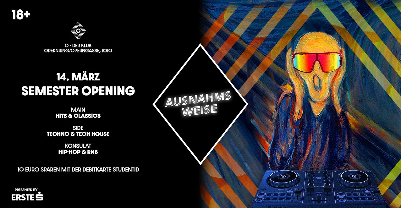 Semester Opening | Ausnahmsweise am 14. March 2024 @ O - Der Klub. Semester Opening | Ausnahmsweise am 14. March 2024 @ O - Der Klub.