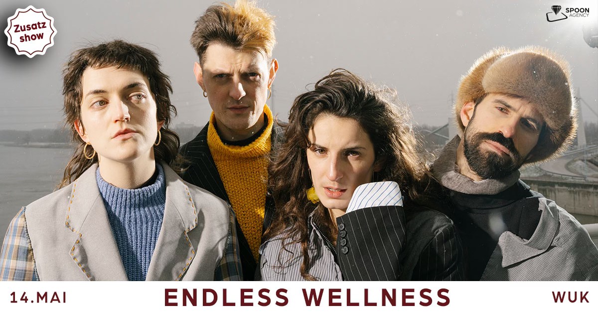 Endless Wellness am 14. May 2024 @ WUK.