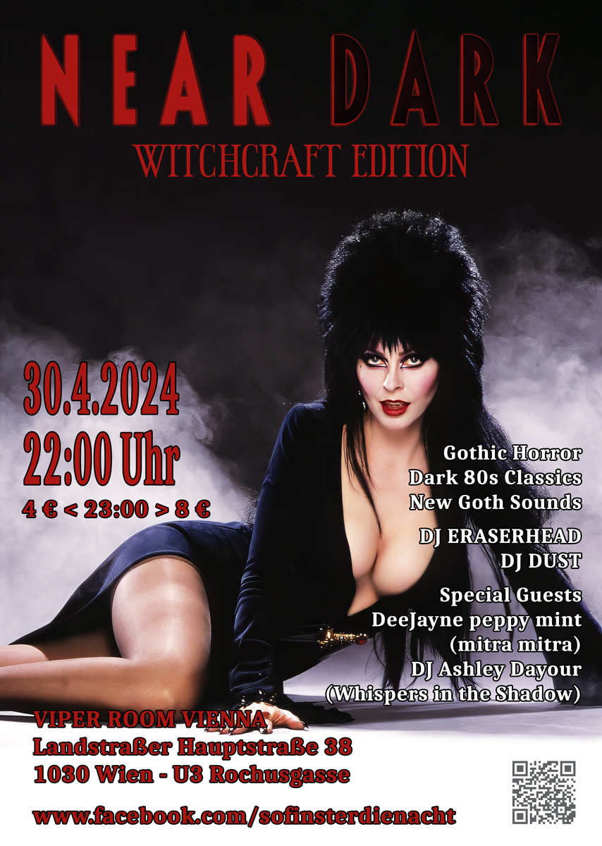 NEAR DARK-Gothic Horror-Dark 80s & New Goth Sounds - Witchcraft Edt. am 30. April 2024 @ Viper Room. NEAR DARK-Gothic Horror-Dark 80s & New Goth Sounds - Witchcraft Edt. am 30. April 2024 @ Viper Room.