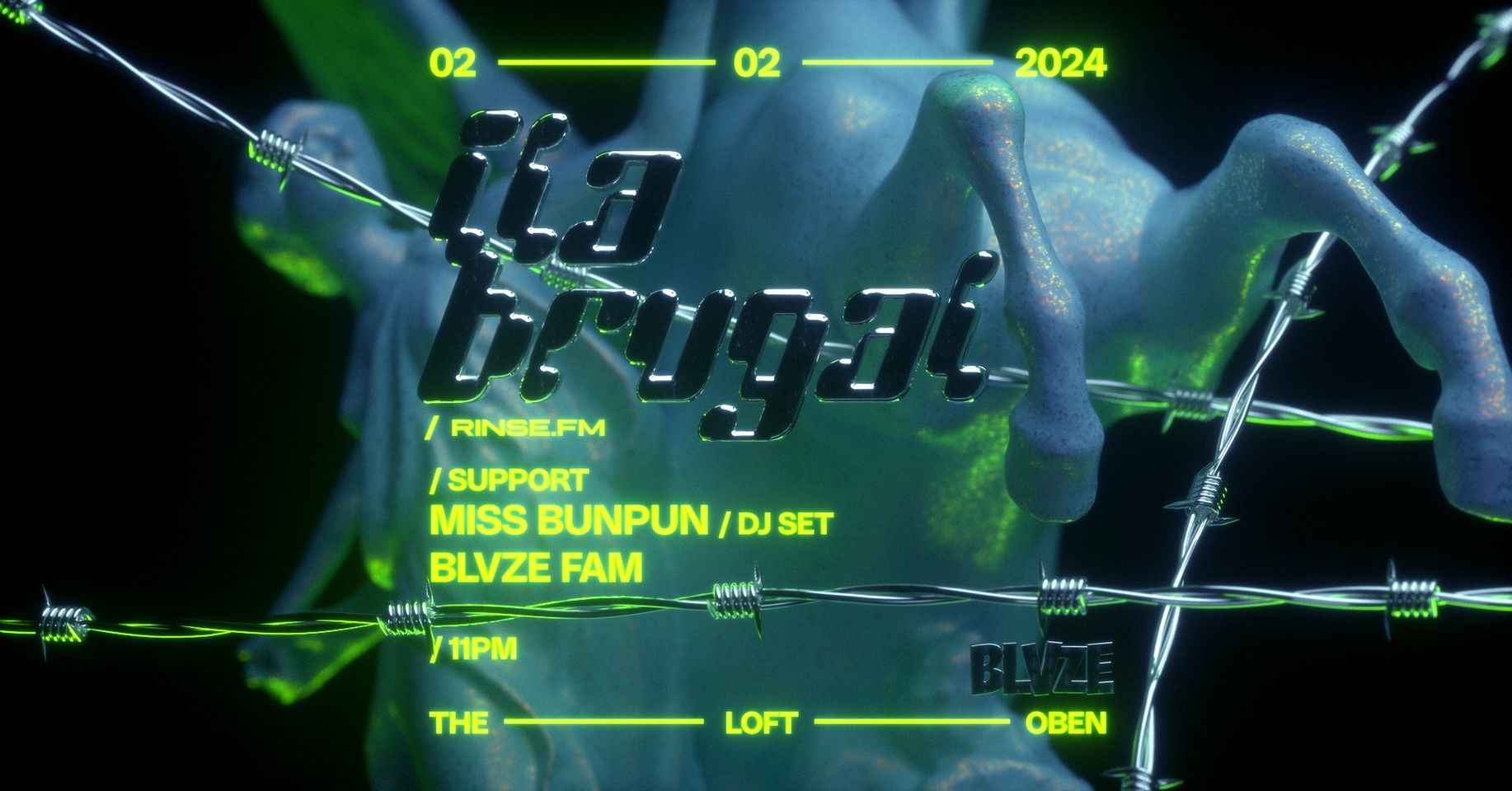 BLVZE x ILA BRUGAL am 2. February 2024 @ The Loft. BLVZE x ILA BRUGAL am 2. February 2024 @ The Loft.