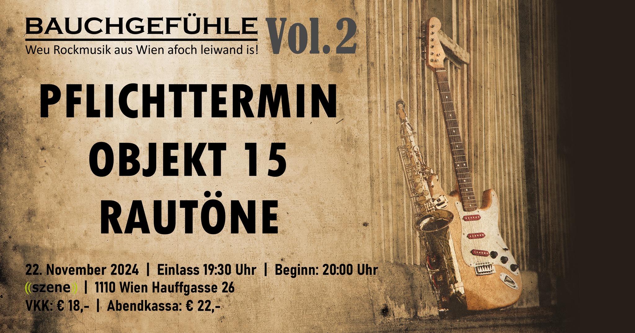 Bauchgefühle Vol.2 am 22. November 2024 @ Szene Wien. Bauchgefühle Vol.2 am 22. November 2024 @ Szene Wien.