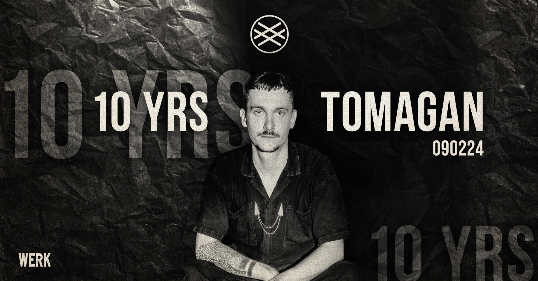 10 YRS TOMAGAN am 9. February 2024 @ Das Werk. 10 YRS TOMAGAN am 9. February 2024 @ Das Werk.