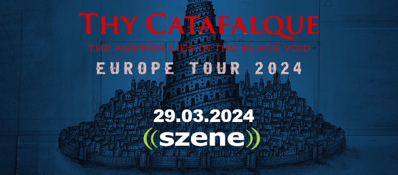 Thy Catafalque am 29. March 2024 @ Szene Wien. Thy Catafalque am 29. March 2024 @ Szene Wien.