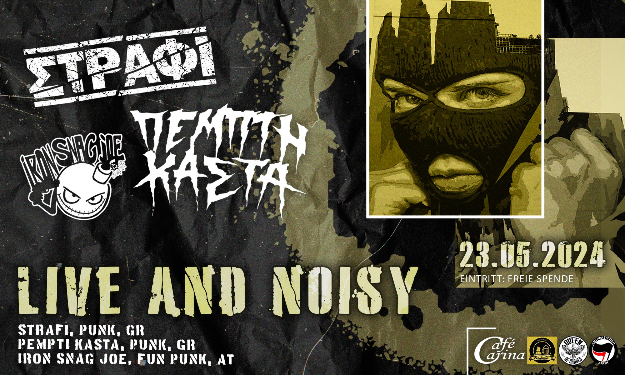 Strafi / Pempti Kasta / Iron Snag Joe am 23. May 2024 @ Café Carina. Strafi / Pempti Kasta / Iron Snag Joe am 23. May 2024 @ Café Carina.