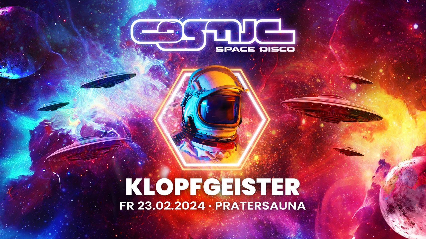 COSMIC Space Disco - Winter Tales am 23. February 2024 @ Pratersauna. COSMIC Space Disco - Winter Tales am 23. February 2024 @ Pratersauna.