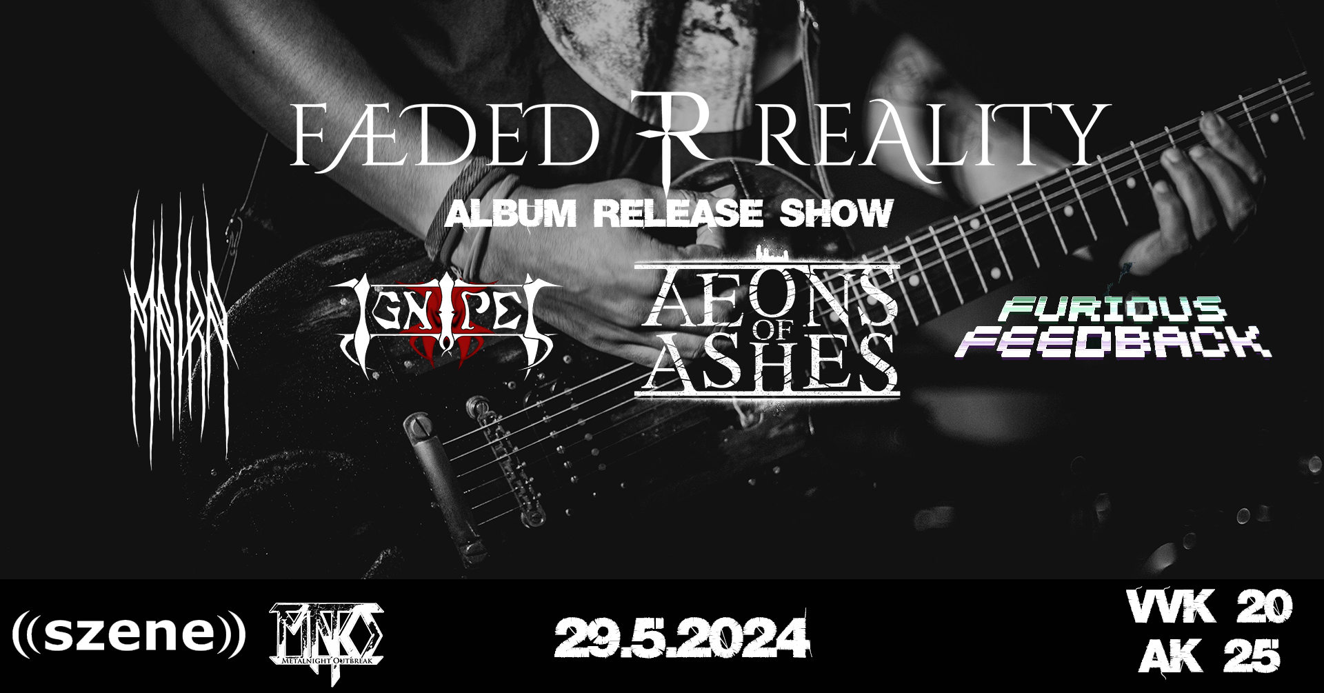 Faeded Reality am 29. May 2024 @ Szene Wien. Faeded Reality am 29. May 2024 @ Szene Wien.