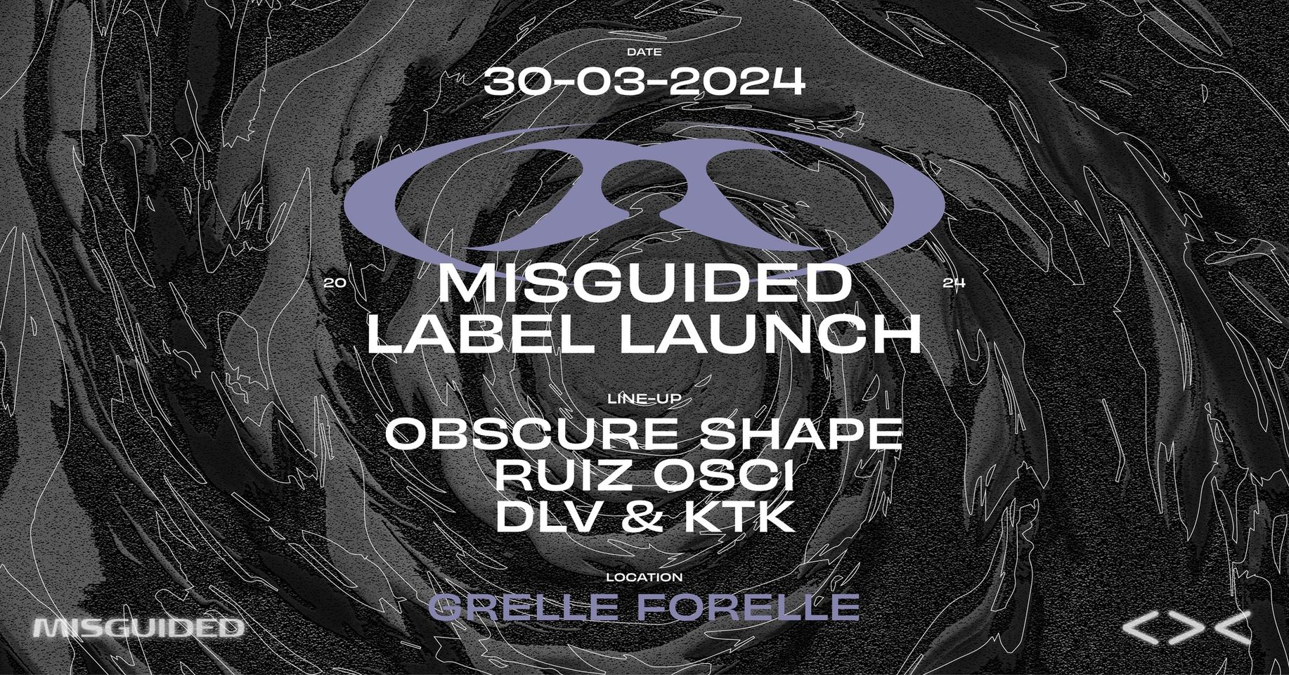 DLV pres. MISGUIDED am 30. March 2024 @ Grelle Forelle.