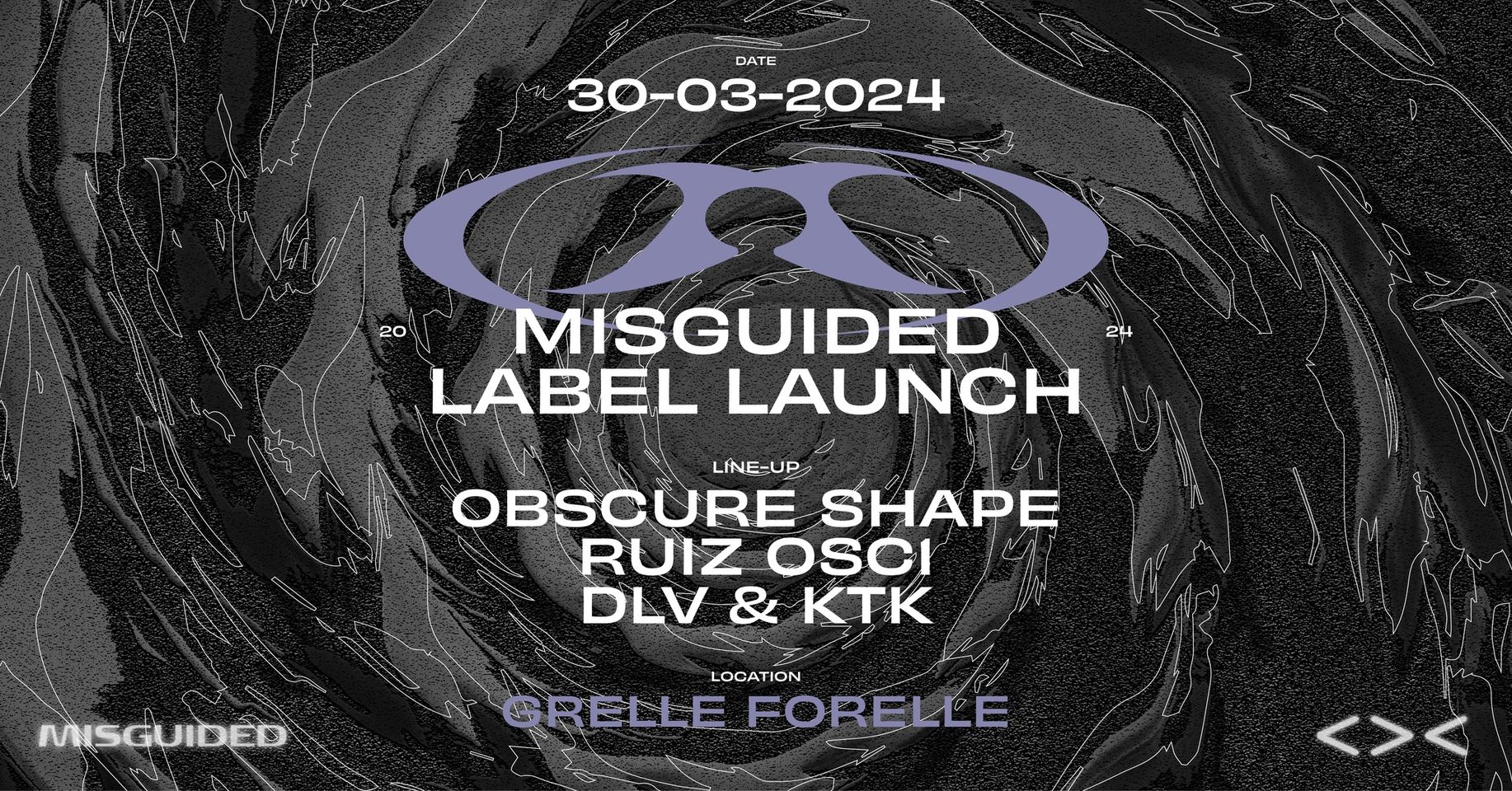 DLV pres. MISGUIDED am 30. March 2024 @ Grelle Forelle. DLV pres. MISGUIDED am 30. March 2024 @ Grelle Forelle.