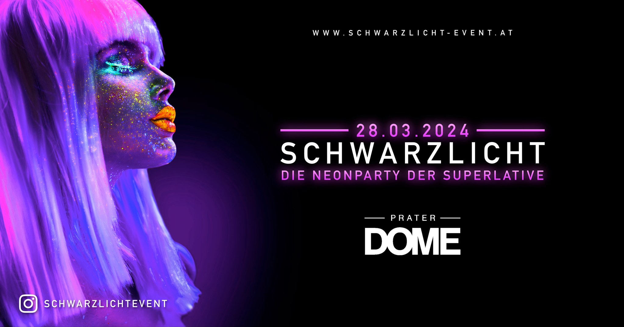 Schwarzlicht XXL Edition am 28. March 2024 @ Prater Dome.