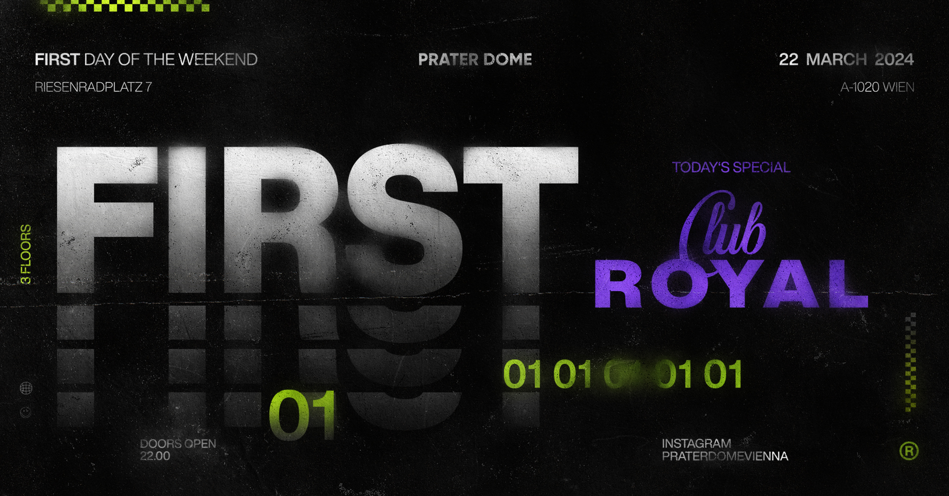 F I R S T pres. Club Royal am 22. March 2024 @ Prater Dome. F I R S T pres. Club Royal am 22. March 2024 @ Prater Dome.