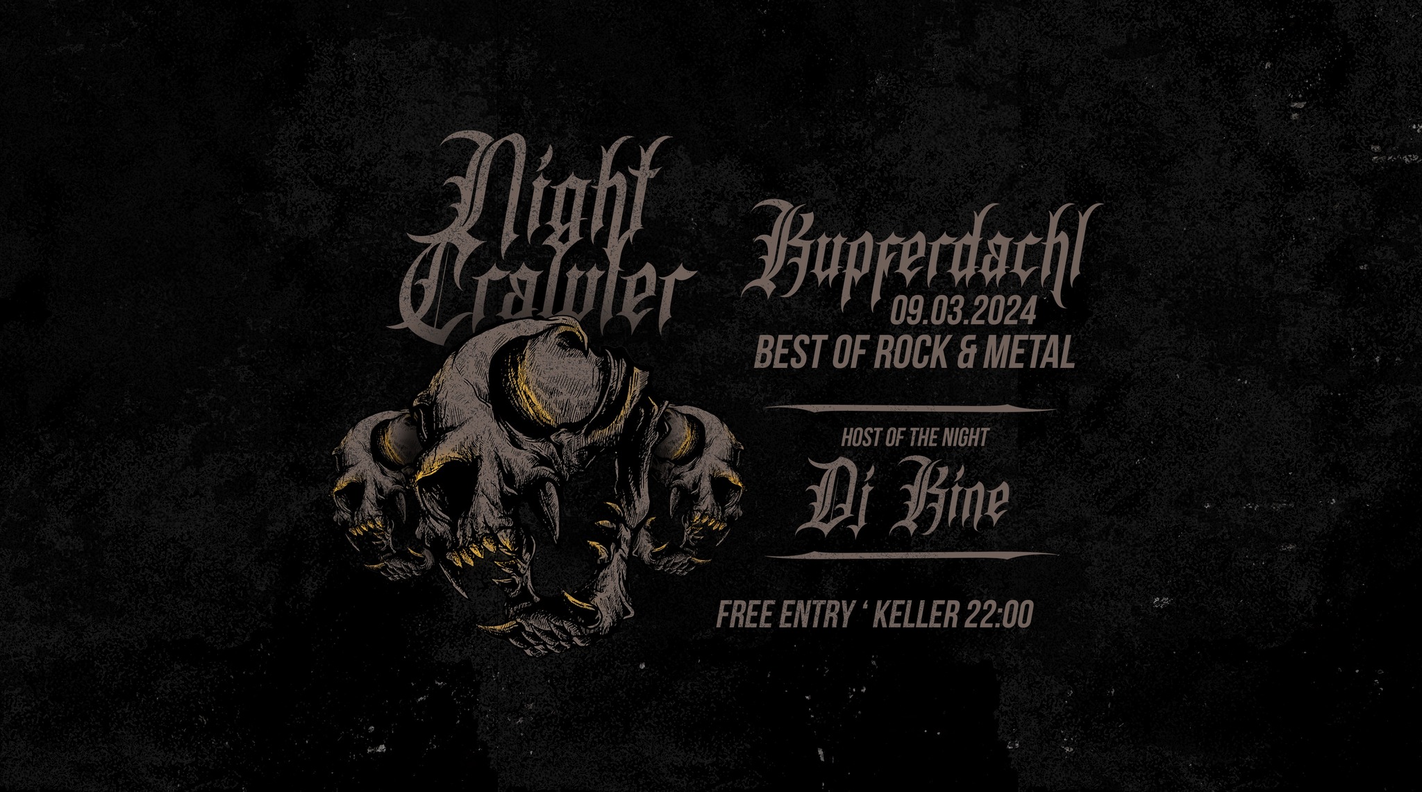 Night Crawler am 9. March 2024 @ Kupferdachl.