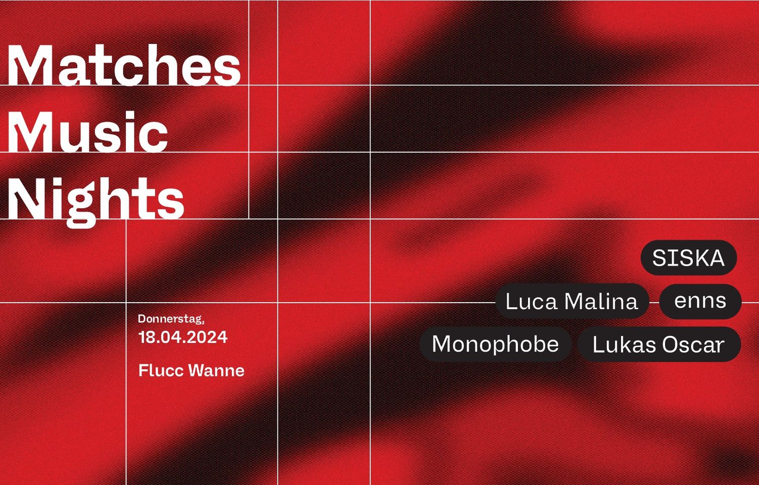 Matches Music Nights am 18. April 2024 @ Flucc. Matches Music Nights am 18. April 2024 @ Flucc.