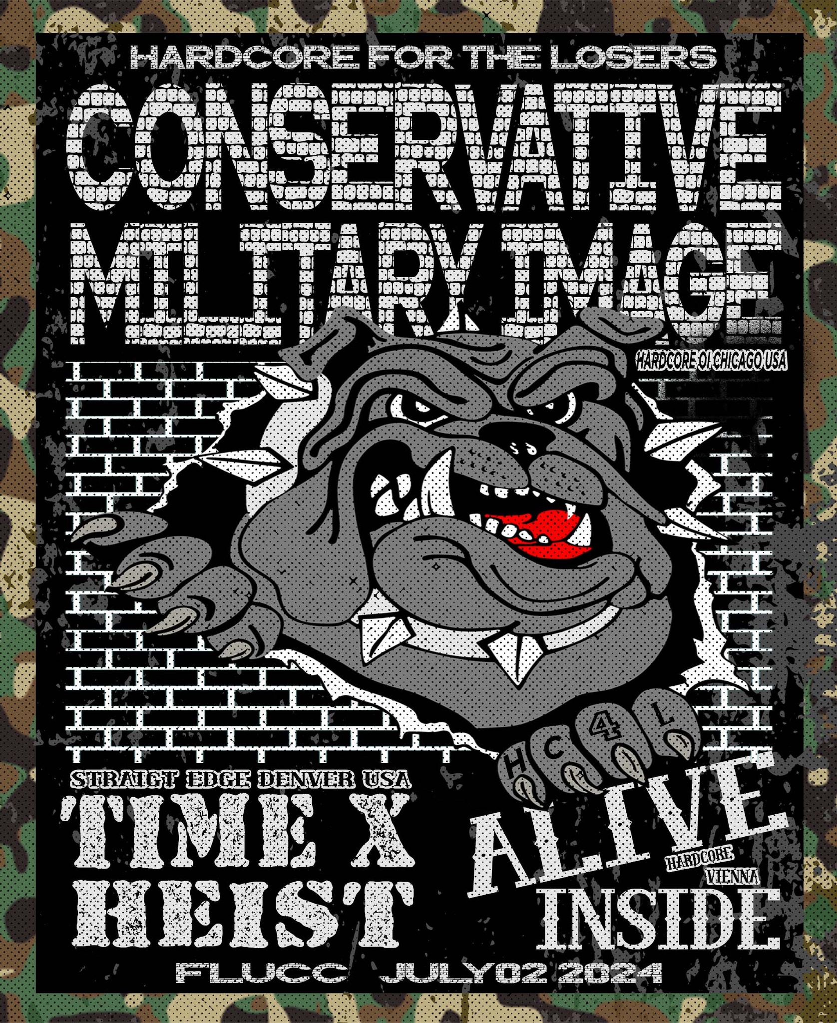 Conservative Military Image (US), Time X Heist (US), Alive Inside am 2. July 2024 @ Flucc. Conservative Military Image (US), Time X Heist (US), Alive Inside am 2. July 2024 @ Flucc.