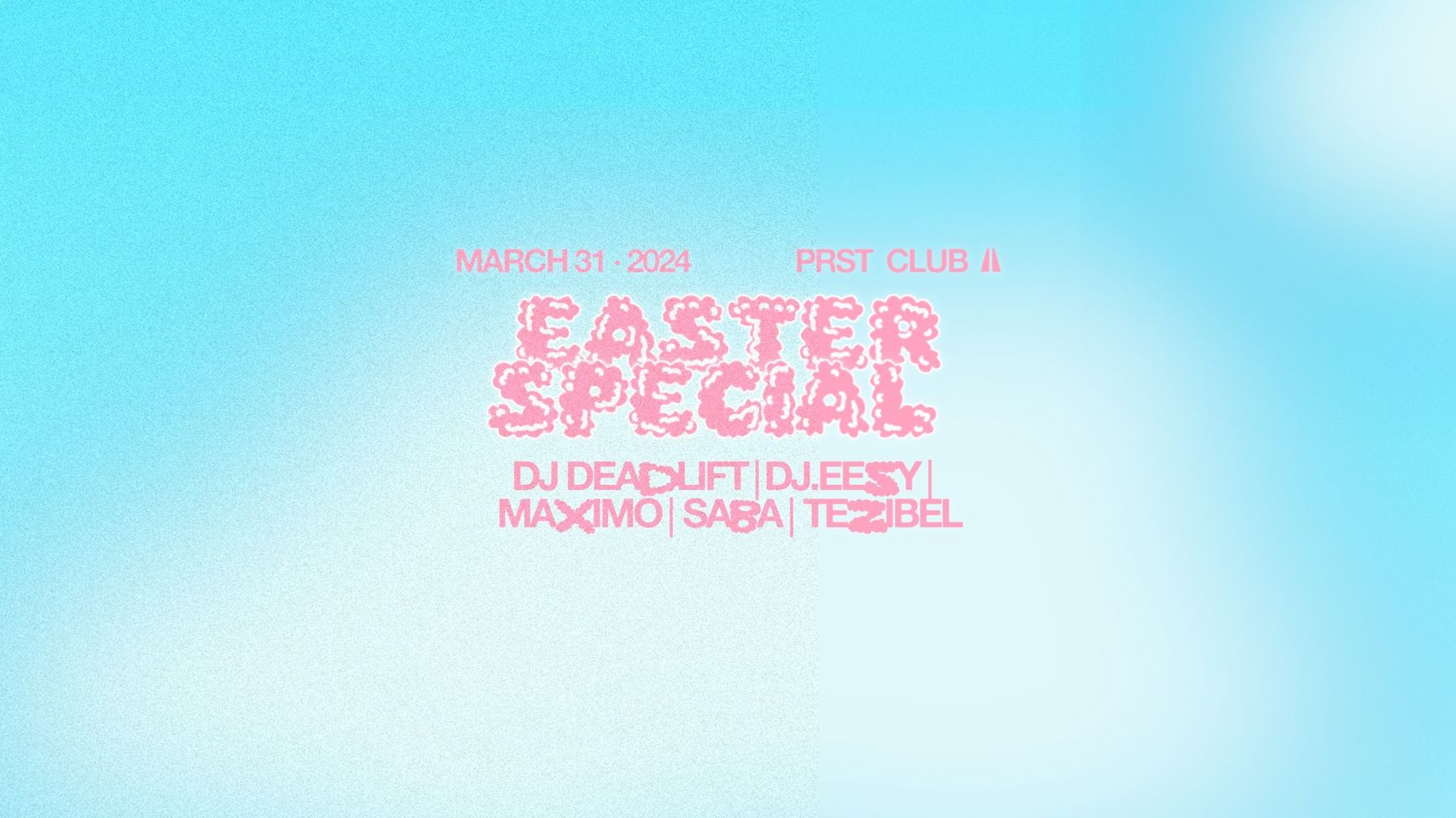 Easter Special am 31. March 2024 @ Praterstrasse / PRST.