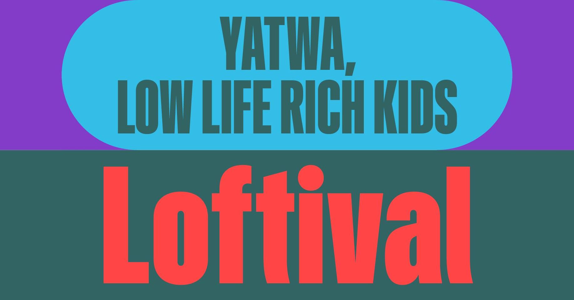 Loftival am 18. May 2024 @ The Loft. Loftival am 18. May 2024 @ The Loft.