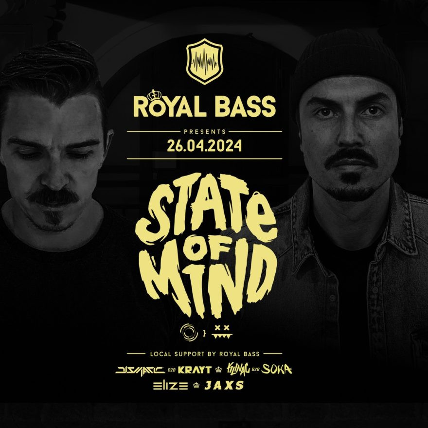 Royal Bass pres. State Of Mind