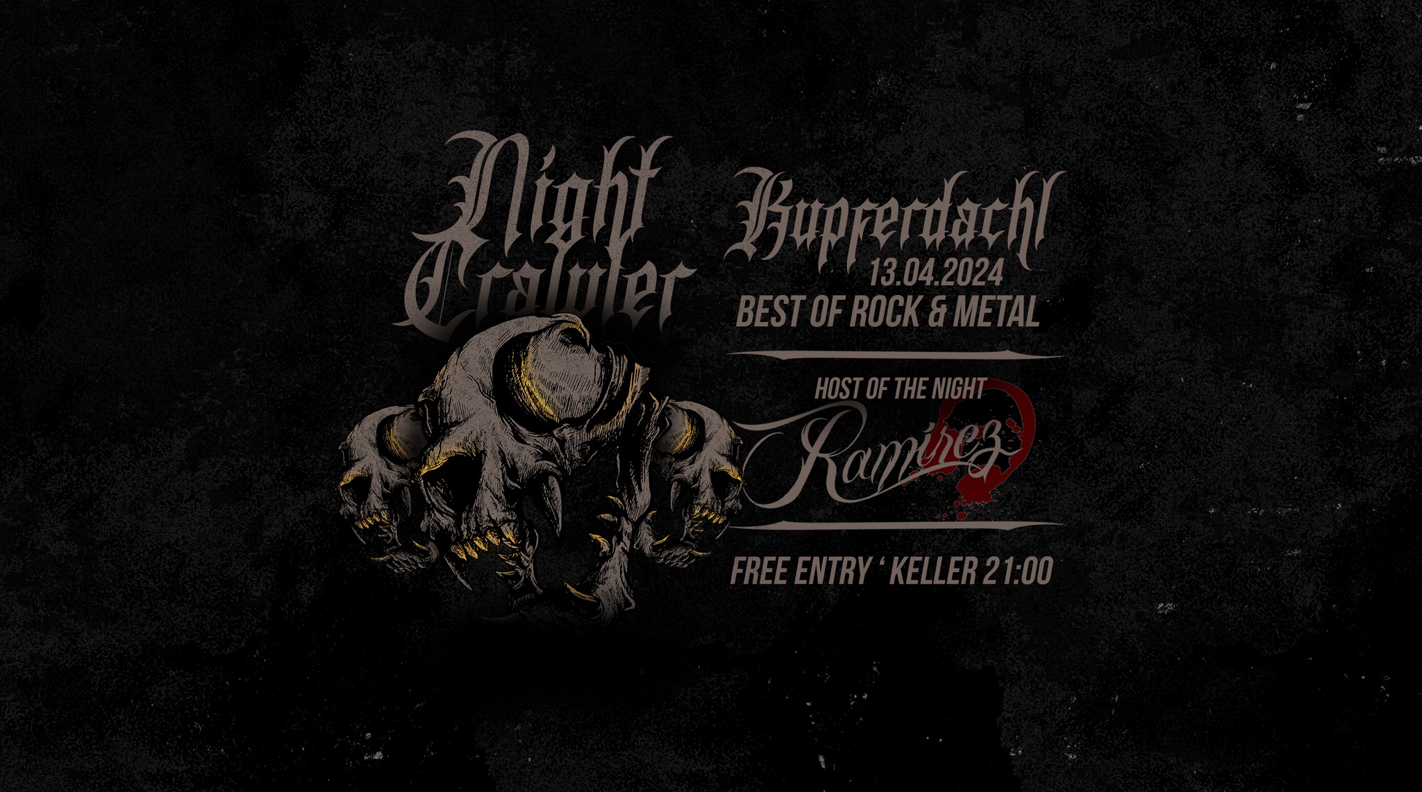 Night Crawler am 13. April 2024 @ Kupferdachl. Night Crawler am 13. April 2024 @ Kupferdachl.