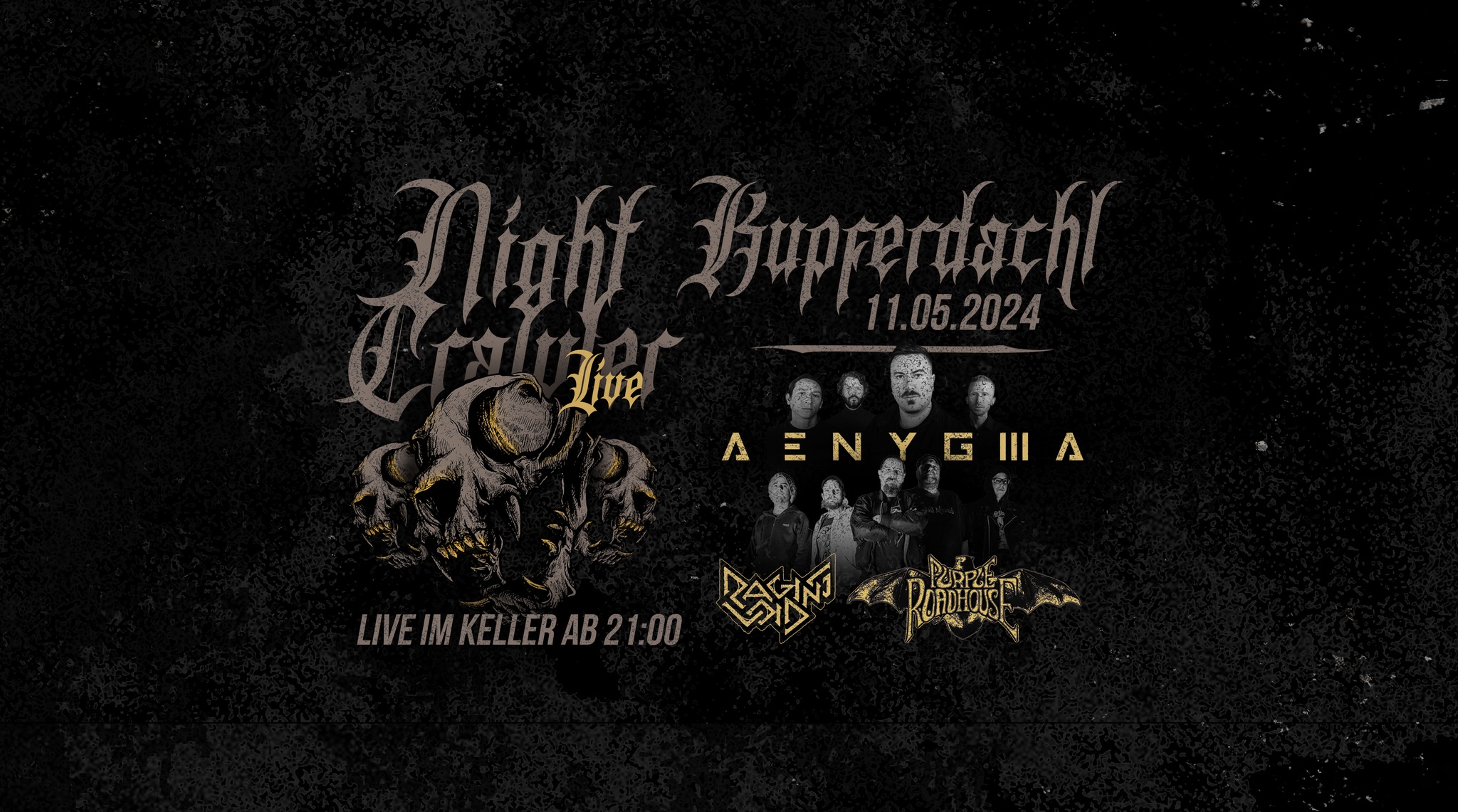 Night Crawler LIVE am 11. May 2024 @ Kupferdachl.