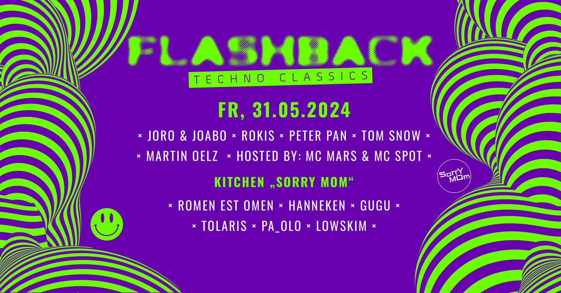 FLASHBACK Techno Classics am 31. May 2024 @ Grelle Forelle. FLASHBACK Techno Classics am 31. May 2024 @ Grelle Forelle.