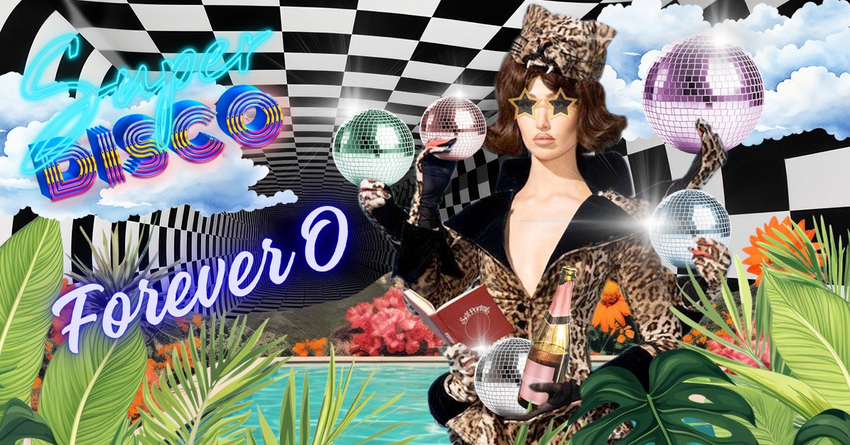 Forever O - Super Disco am 20. April 2024 @ O - Der Klub.