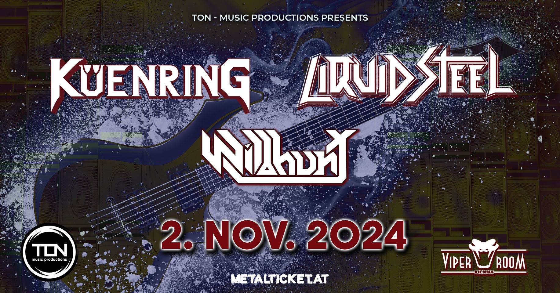 KÜenring - Liquid Steel - Wildhunt am 2. November 2024 @ Viper Room. KÜenring - Liquid Steel - Wildhunt am 2. November 2024 @ Viper Room.