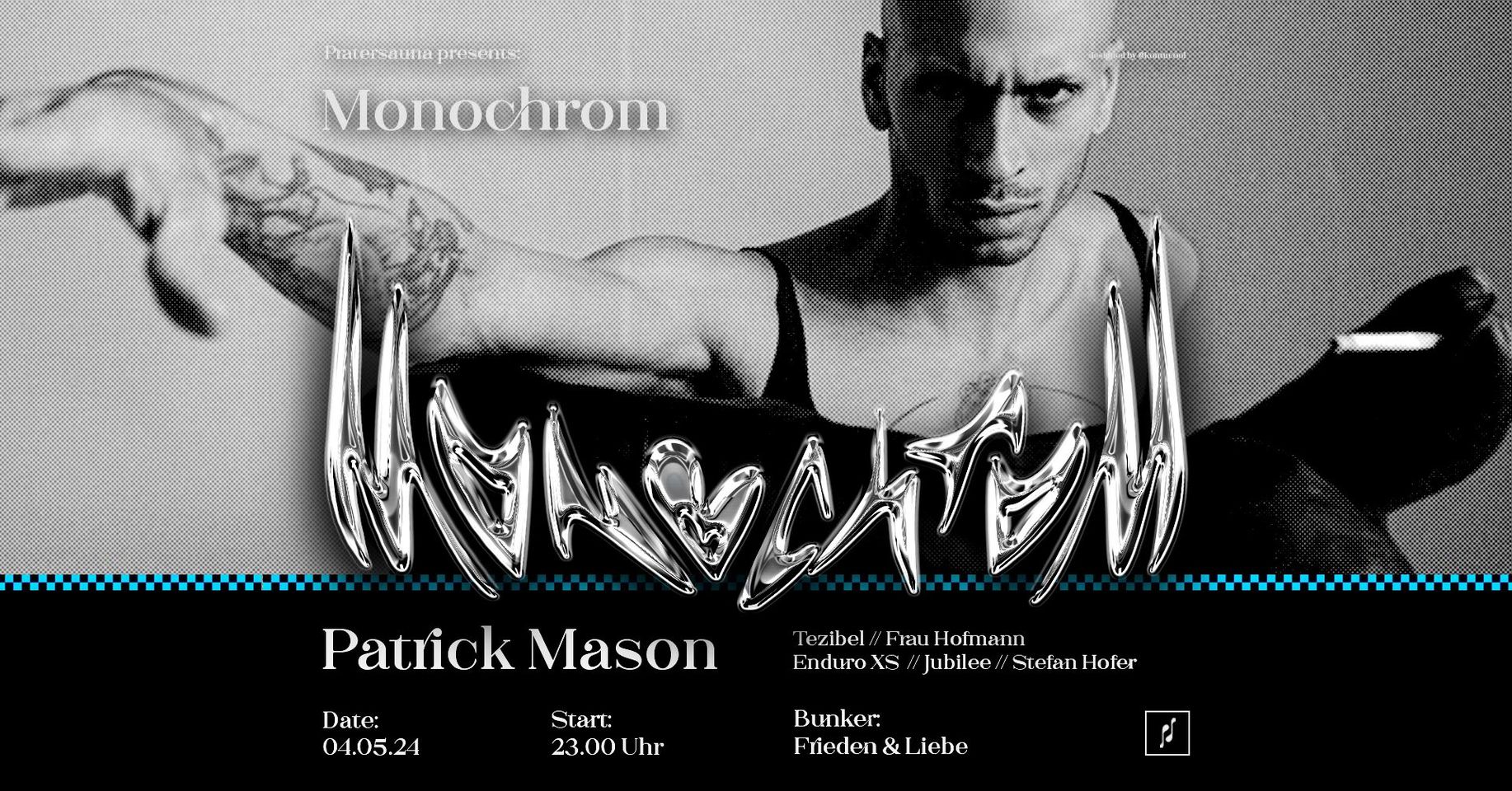 Monochrom am 4. May 2024 @ Pratersauna.