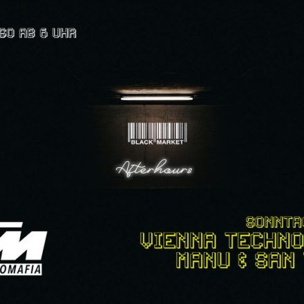 Vienna Techno Mafia Afterhour