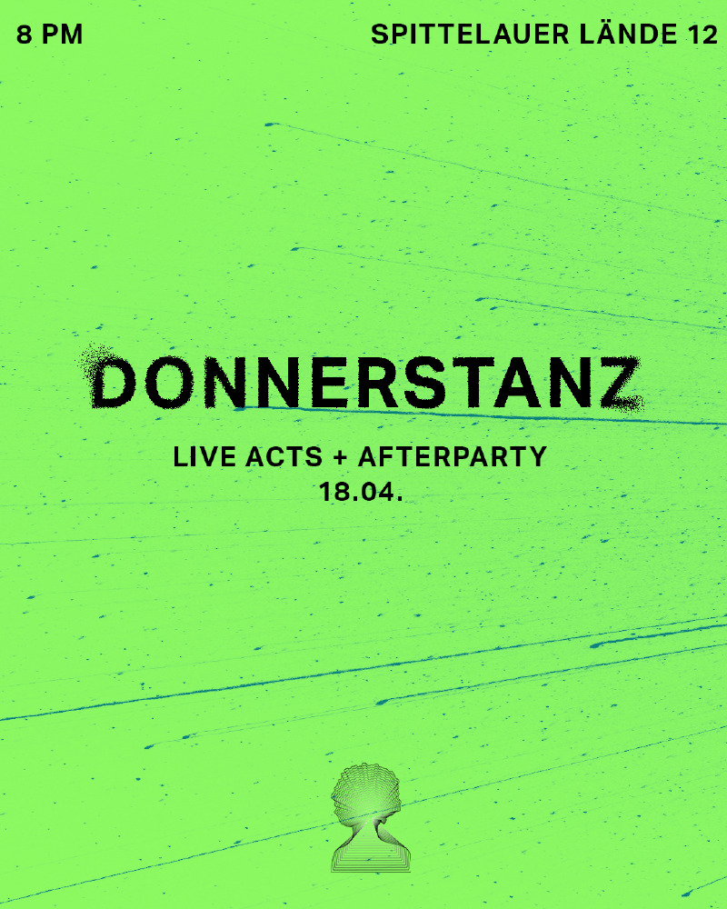 Donnerstanz am 18. April 2024 @ Das Werk. Donnerstanz am 18. April 2024 @ Das Werk.