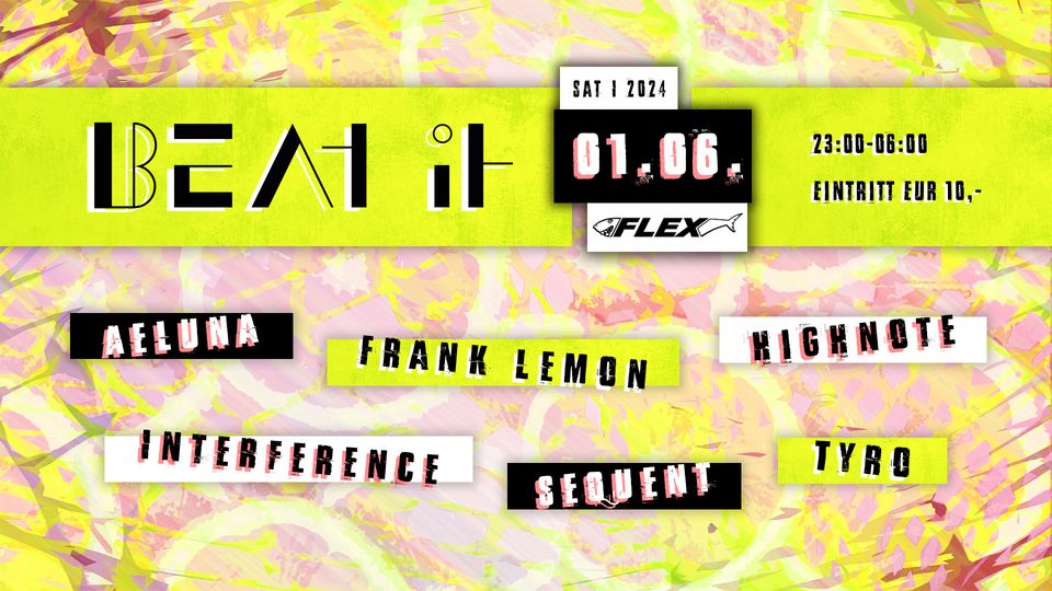 Beat It am 1. June 2024 @ Flex. Beat It am 1. June 2024 @ Flex.