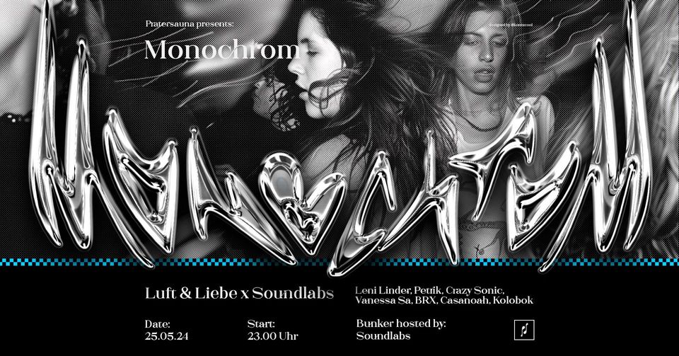 Monochrom am 25. May 2024 @ Pratersauna. Monochrom am 25. May 2024 @ Pratersauna.