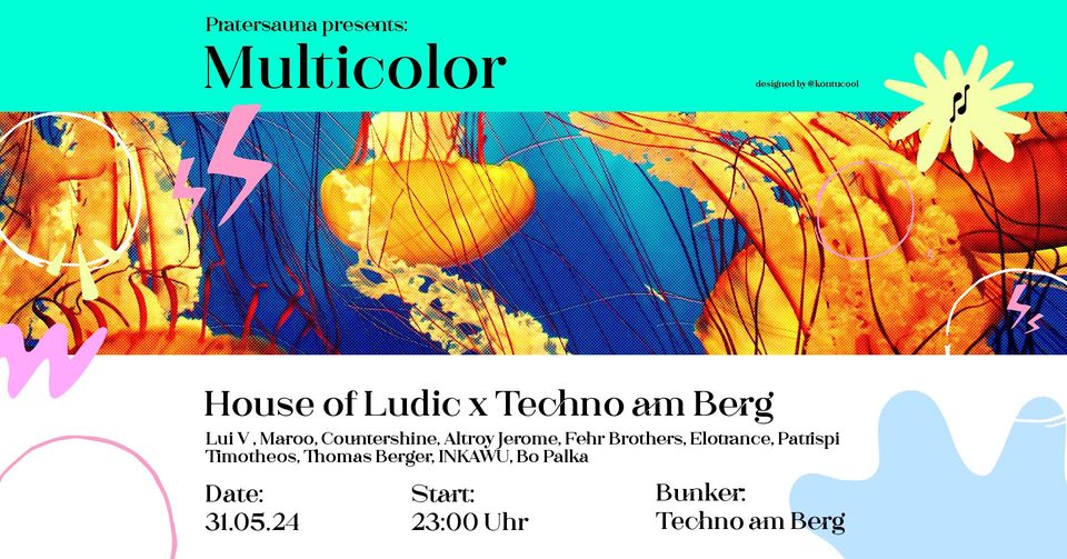 Multicolor am 31. May 2024 @ Pratersauna. Multicolor am 31. May 2024 @ Pratersauna.