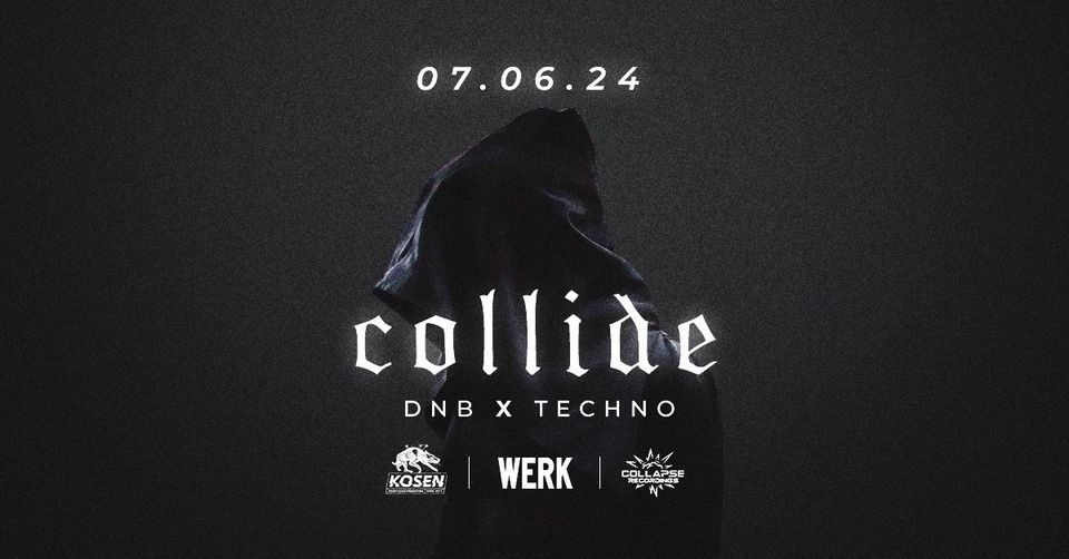 Collide am 7. June 2024 @ Das Werk. Collide am 7. June 2024 @ Das Werk.