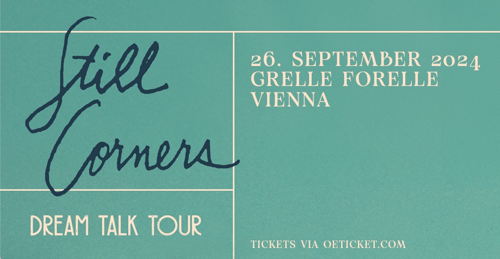 Still Corners am 26. September 2024 @ Grelle Forelle. Still Corners am 26. September 2024 @ Grelle Forelle.