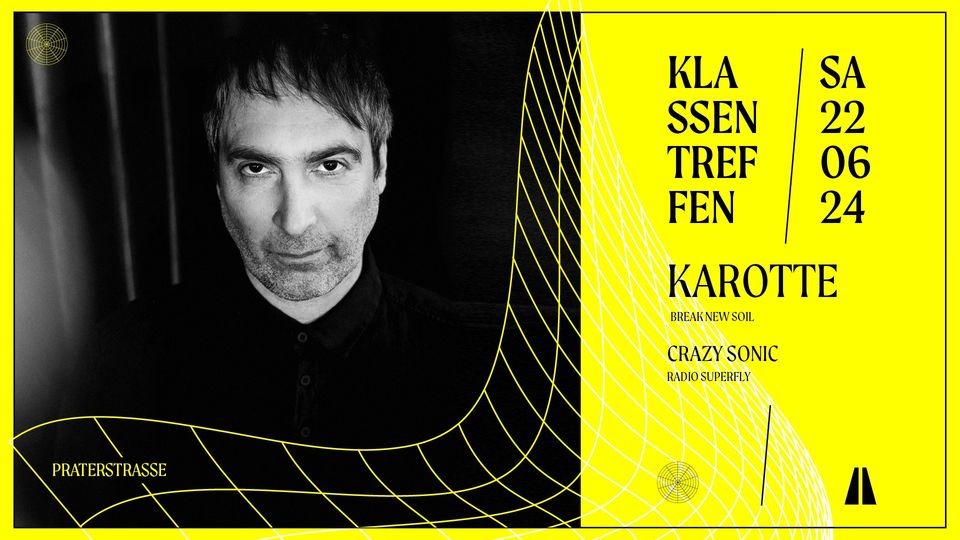 KLASSENTREFFEN am 22. June 2024 @ Praterstrasse / PRST. KLASSENTREFFEN am 22. June 2024 @ Praterstrasse / PRST.