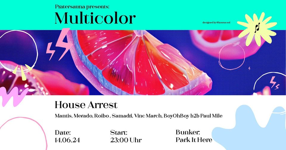 Multicolor am 14. June 2024 @ Pratersauna. Multicolor am 14. June 2024 @ Pratersauna.