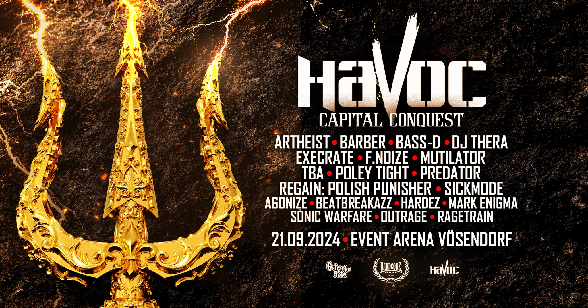 Havoc: Capital Conquest am 21. September 2024 @ Event Arena Vösendorf. Havoc: Capital Conquest am 21. September 2024 @ Event Arena Vösendorf.
