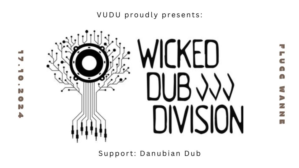 Wicked Dub Division am 17. October 2024 @ Flucc. Wicked Dub Division am 17. October 2024 @ Flucc.