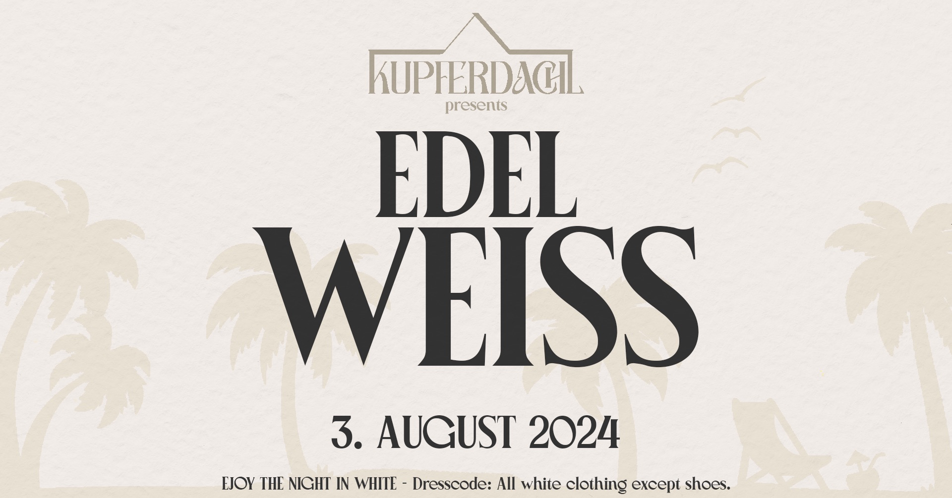 EDEL-^-WEISS am 3. August 2024 @ Kupferdachl. EDEL-^-WEISS am 3. August 2024 @ Kupferdachl.