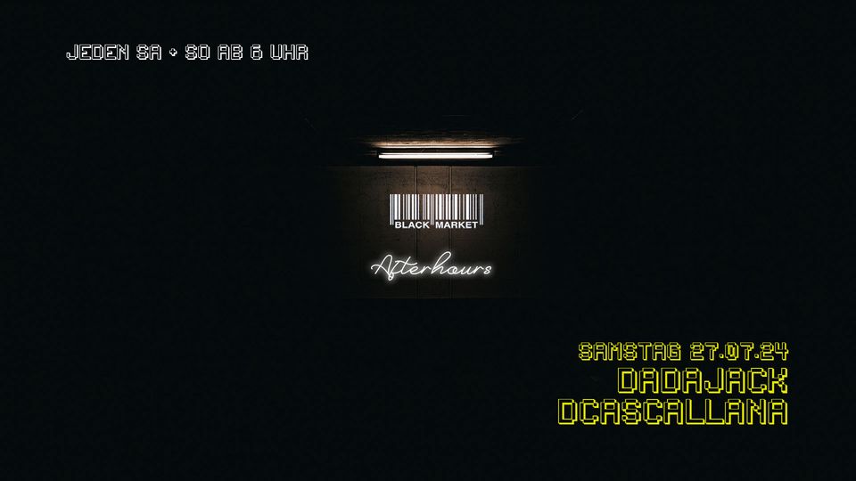 Afterhour am 27. July 2024 @ Black Market. Afterhour am 27. July 2024 @ Black Market.