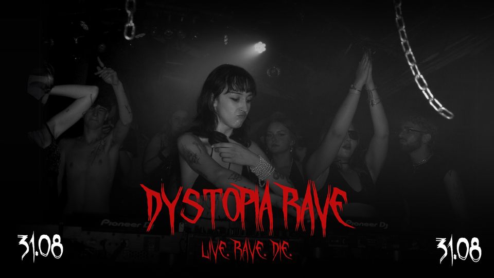 Dystopia Rave am 31. August 2024 @ Das Werk. Dystopia Rave am 31. August 2024 @ Das Werk.