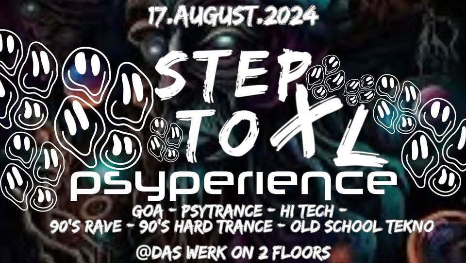 Step To PSY XL am 17. August 2024 @ Das Werk. Step To PSY XL am 17. August 2024 @ Das Werk.