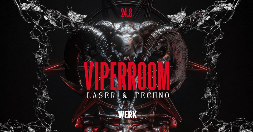 Viperroom am 24. August 2024 @ Das Werk. Viperroom am 24. August 2024 @ Das Werk.