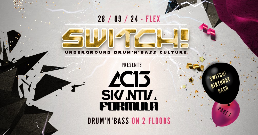 Switch! BB Pt.1 am 28. September 2024 @ Flex. Switch! BB Pt.1 am 28. September 2024 @ Flex.
