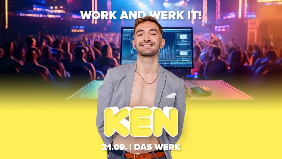 KEN Club ! am 21. September 2024 @ Das Werk. KEN Club ! am 21. September 2024 @ Das Werk.