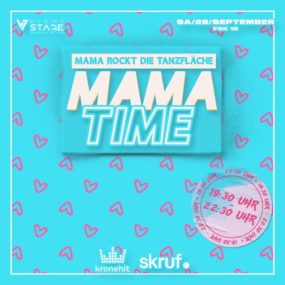 MAMA TIME am 28. September 2024 @ Eventstage Klagenfurt. MAMA TIME am 28. September 2024 @ Eventstage Klagenfurt.
