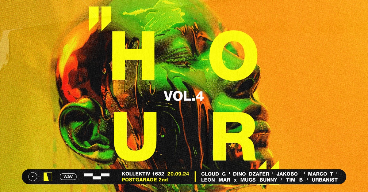 KOLLEKTIV1632 pres. HOUR vol.4 am 20. September 2024 @ Postgarage. KOLLEKTIV1632 pres. HOUR vol.4 am 20. September 2024 @ Postgarage.