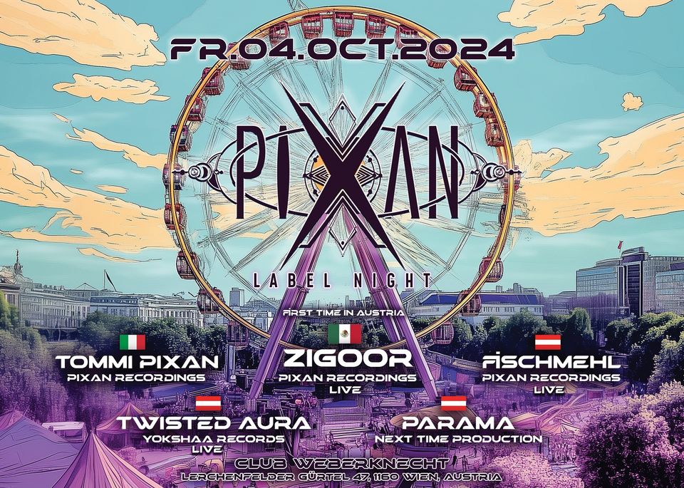 Pixan Label Night am 4. October 2024 @ Weberknecht. Pixan Label Night am 4. October 2024 @ Weberknecht.